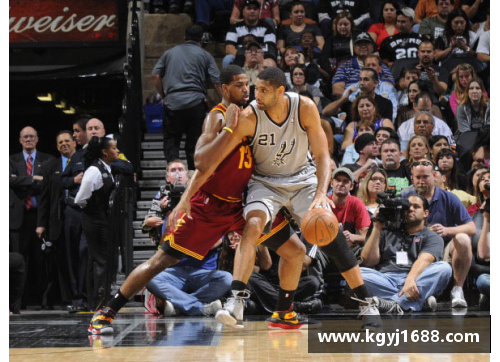 NBA马刺对阵骑士：火花四溅的对决